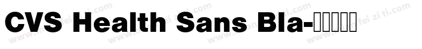 CVS Health Sans Bla字体转换